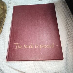1964 THE TORCH HAS PASSED JF KENNEDY STORY BOOK COLLECTORS EDITION